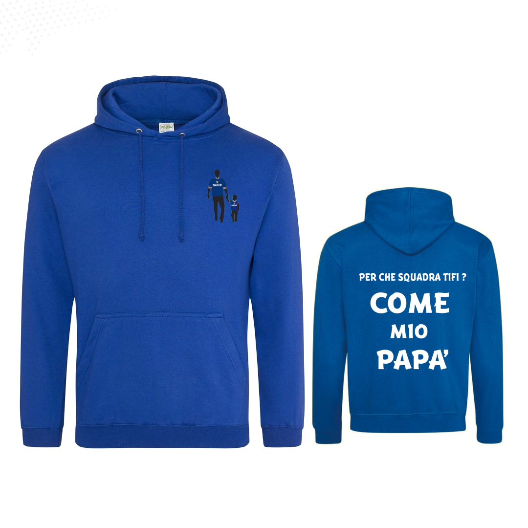 Felpa SAMP Come mio papà