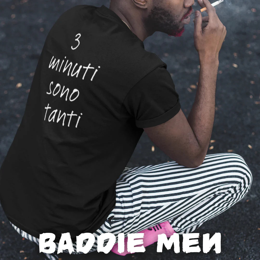 Baddie T-Shirt 4 Men